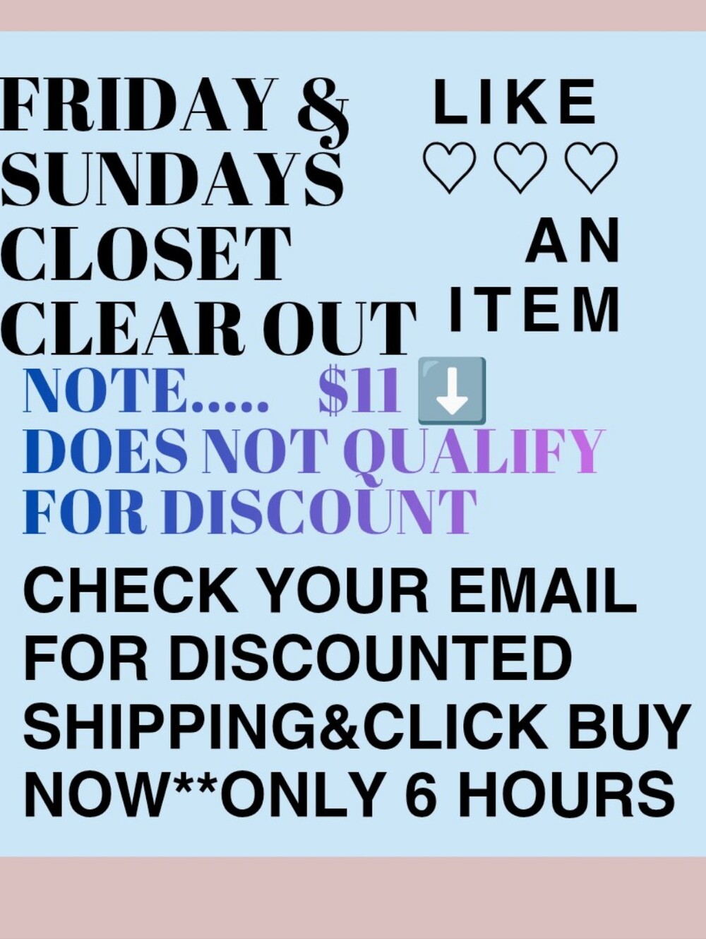 Closet Clear Out Discount